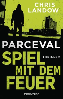 Abbildung von Landow | Parceval - Spiel mit dem Feuer | 1. Auflage | 2021 | beck-shop.de