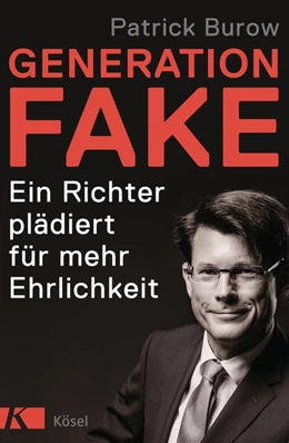 Abbildung von Burow | Generation Fake | 1. Auflage | 2020 | beck-shop.de