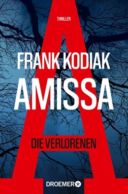 Abbildung von Kodiak | Amissa. Die Verlorenen | 1. Auflage | 2020 | beck-shop.de