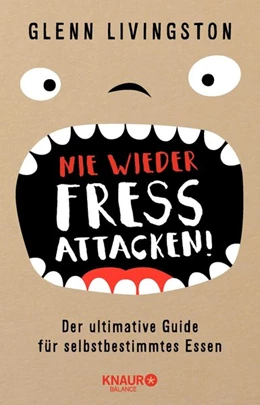 Abbildung von Livingston | Nie wieder Fressattacken! | 1. Auflage | 2020 | beck-shop.de
