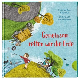 Abbildung von Spilsbury | Weltkugel 6: Gemeinsam retten wir die Erde | 1. Auflage | 2020 | beck-shop.de