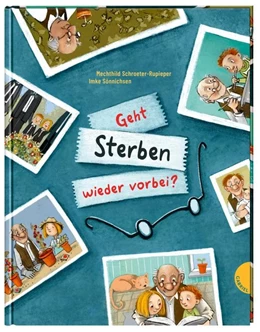 Abbildung von Schroeter-Rupieper | Geht Sterben wieder vorbei? | 1. Auflage | 2020 | beck-shop.de