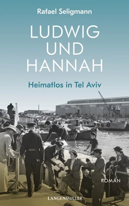 Abbildung von Seligmann | Hannah und Ludwig | 1. Auflage | 2020 | beck-shop.de