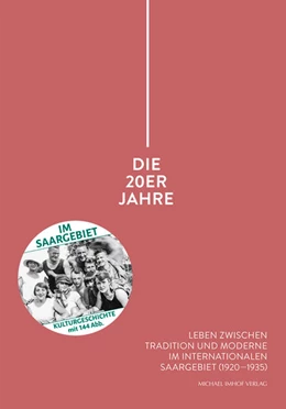 Abbildung von Matzerath / Siebeneich | Die 20er Jahre | 1. Auflage | 2020 | 4 | beck-shop.de