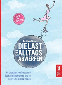 Abbildung von Weaver | Die Last des Alltags abwerfen | 1. Auflage | 2020 | beck-shop.de