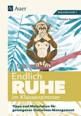 Abbildung von Reichel | Endlich Ruhe im Klassenzimmer Sekundarstufe | 1. Auflage | 2020 | beck-shop.de