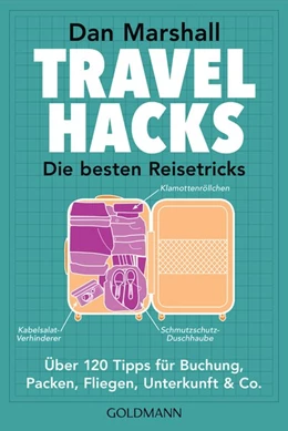 Abbildung von Marshall | Travel Hacks - Die besten Reisetricks | 1. Auflage | 2022 | beck-shop.de
