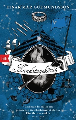Abbildung von Gudmundsson | Hundstagekönig | 1. Auflage | 2021 | beck-shop.de