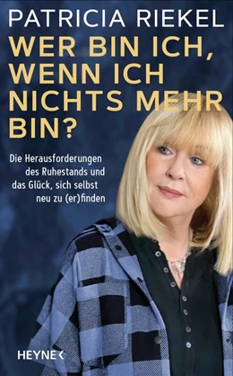 Abbildung von Riekel | Wer bin ich, wenn ich nichts mehr bin? | 1. Auflage | 2021 | beck-shop.de