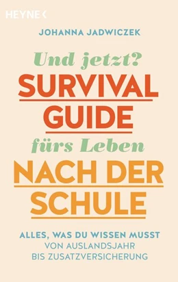 Abbildung von Jadwiczek | Und jetzt? Der Survival-Guide fürs Leben nach der Schule | 1. Auflage | 2021 | beck-shop.de