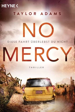 Abbildung von Adams | No Mercy - Diese Fahrt überlebst du nicht | 1. Auflage | 2020 | beck-shop.de