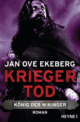 Abbildung von Ekeberg | Kriegertod - König der Wikinger | 1. Auflage | 2021 | beck-shop.de