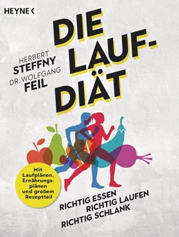 Abbildung von Steffny / Feil | Die Lauf-Diät | 1. Auflage | 2022 | beck-shop.de