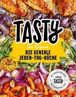 Abbildung von Tasty | Tasty Das Original - Die geniale Jeden-Tag-Küche | 1. Auflage | 2020 | beck-shop.de