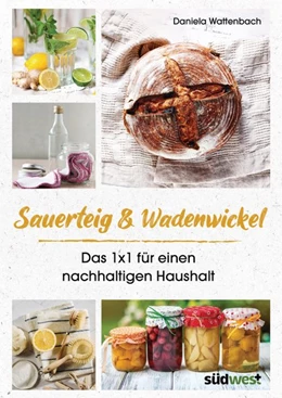 Abbildung von Wattenbach | Sauerteig & Wadenwickel | 1. Auflage | 2020 | beck-shop.de