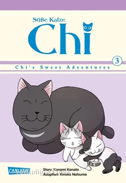 Abbildung von Kanata / Natsume | Süße Katze Chi: Chi's Sweet Adventures 3 | 1. Auflage | 2020 | beck-shop.de