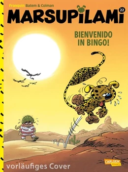 Abbildung von Franquin / Colman | Marsupilami 22: Bienvenido in Bingo! | 1. Auflage | 2021 | beck-shop.de