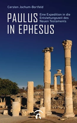 Abbildung von Jochum-Bortfeld | Paulus in Ephesus | 1. Auflage | 2021 | beck-shop.de