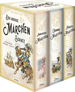 Abbildung von Grimm / Hauff | Der große Märchenschatz (Andersens Märchen - Grimms Märchen - Hauffs Märchen) (3 Bände im Schuber) | 1. Auflage | 2020 | beck-shop.de