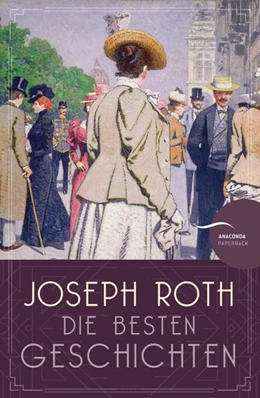 Abbildung von Roth | Joseph Roth - Die besten Geschichten | 1. Auflage | 2020 | beck-shop.de