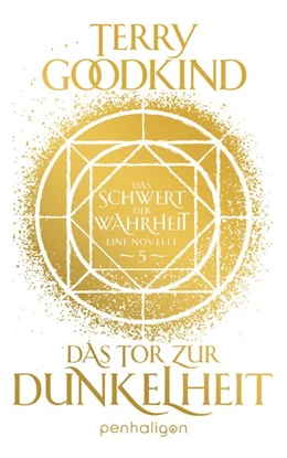 Abbildung von Goodkind | Das Tor zur Dunkelheit - Das Schwert der Wahrheit | 1. Auflage | 2021 | beck-shop.de