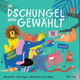 Abbildung von Ribeiro / Rodrigues | Im Dschungel wird gewählt | 1. Auflage | 2020 | beck-shop.de