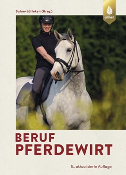 Abbildung von Sahm-Lütteken / Möhlenbruch | Beruf Pferdewirt | 5. Auflage | 2020 | beck-shop.de
