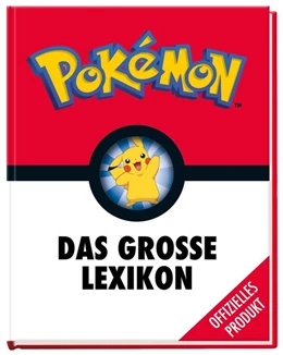 Abbildung von Pokémon: Das große Lexikon | 1. Auflage | 2020 | beck-shop.de