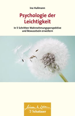 Abbildung von Hullmann | Psychologie der Leichtigkeit (Wissen & Leben) | 2. Auflage | 2020 | beck-shop.de