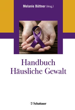 Abbildung von Büttner (Hrsg.) | Handbuch Häusliche Gewalt | 1. Auflage | 2020 | beck-shop.de
