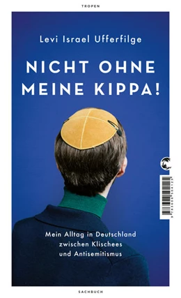 Abbildung von Ufferfilge | Nicht ohne meine Kippa! | 1. Auflage | 2021 | beck-shop.de