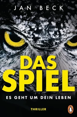 Abbildung von Beck | Das Spiel - Es geht um Dein Leben | 1. Auflage | 2020 | beck-shop.de