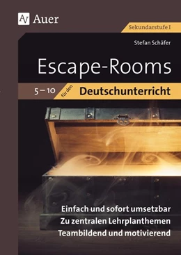 Abbildung von Schäfer | Escape Rooms für den Deutschunterricht 5-10 | 1. Auflage | 2020 | beck-shop.de