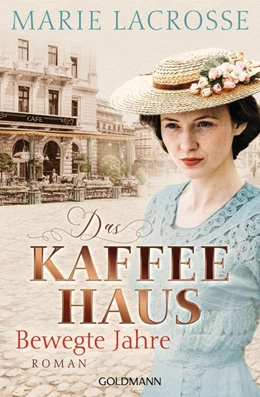 Abbildung von Lacrosse | Das Kaffeehaus - Bewegte Jahre | 1. Auflage | 2020 | beck-shop.de