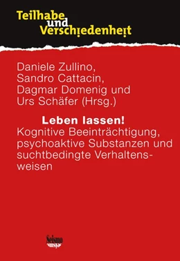 Abbildung von Zullino / Cattacin | Leben lassen! | 1. Auflage | 2020 | beck-shop.de