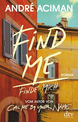 Abbildung von Aciman | Find Me Finde mich | 2. Auflage | 2020 | beck-shop.de