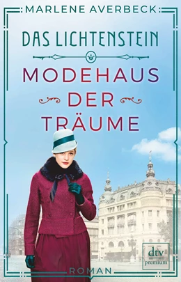 Abbildung von Averbeck | Das Lichtenstein - Modehaus der Träume | 2. Auflage | 2020 | beck-shop.de
