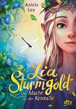 Abbildung von Ley | Lia Sturmgold - Die Macht der Kristalle | 1. Auflage | 2020 | beck-shop.de