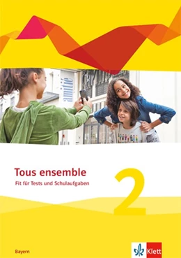 Abbildung von Tous ensemble 2. Ausgabe Bayern | 1. Auflage | 2020 | beck-shop.de