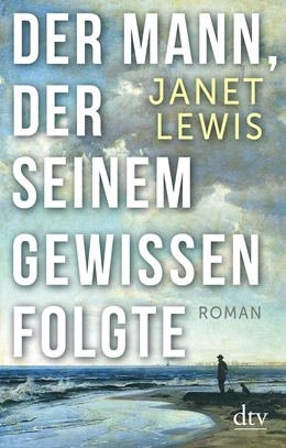 Abbildung von Lewis | Der Mann, der seinem Gewissen folgte | 1. Auflage | 2020 | beck-shop.de