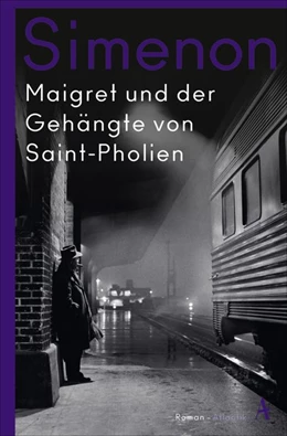 Abbildung von Simenon | Maigret und der Gehängte von Saint-Pholien | 1. Auflage | 2020 | beck-shop.de