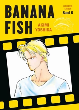Abbildung von Yoshida | Banana Fish: Ultimative Edition 06 | 1. Auflage | 2020 | beck-shop.de