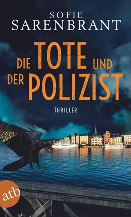 Abbildung von Sarenbrant | Die Tote und der Polizist | 1. Auflage | 2020 | beck-shop.de