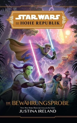 Abbildung von Ireland | Star Wars Jugendroman: Die Hohe Republik - Die Bewährungsprobe | 1. Auflage | 2021 | beck-shop.de