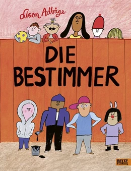 Abbildung von Adbåge | Die Bestimmer | 1. Auflage | 2020 | beck-shop.de