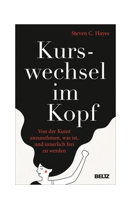 Abbildung von Hayes | Kurswechsel im Kopf | 1. Auflage | 2020 | beck-shop.de