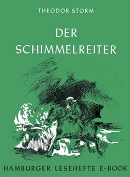 Abbildung von Storm | Der Schimmelreiter | 1. Auflage | 2020 | beck-shop.de