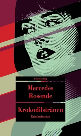 Abbildung von Rosende, Mercedes | Krokodilstränen | 1. Auflage | 2020 | 2 | beck-shop.de