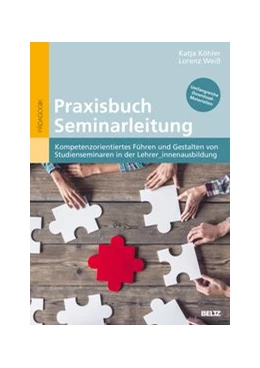Abbildung von Köhler / Weiß | Praxisbuch Seminarleitung | 1. Auflage | 2020 | beck-shop.de