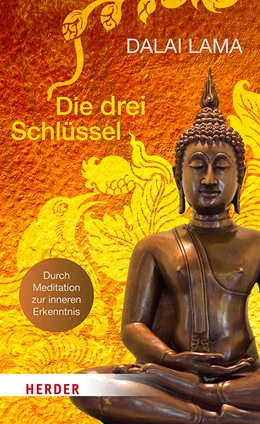 Abbildung von Dalai Lama | Die drei Schlüssel | 1. Auflage | 2020 | beck-shop.de